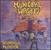 Municipal Waste - Hazardous Mutation lyrics