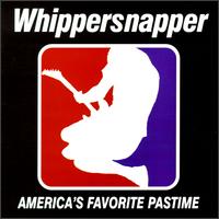 Whippersnapper - America's Favorite Pastime lyrics