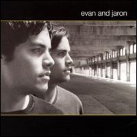 Evan & Jaron - Evan & Jaron lyrics