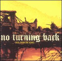 No Turning Back - Rise from the Ashes lyrics