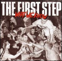 The First Step - What We Know lyrics