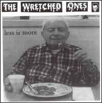 The Wretched Ones - Less Is More lyrics