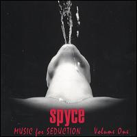 Spyce - Music4makingout lyrics