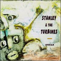Stanley & the Turbines - Stanley & The Turbines lyrics