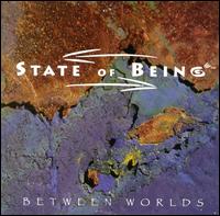 State of Being - Between Worlds lyrics