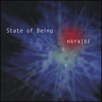 State of Being - Haywire lyrics