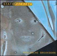 Statemachine - Avalanche Breakdown lyrics
