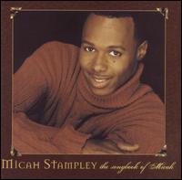 Micah Stampley - The Songbook of Micah lyrics