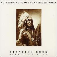 Standing Rock - Spirit of Song lyrics