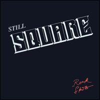 Still Square - Rock Stars lyrics