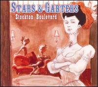 Stars & Garters - Stockton Boulevard lyrics