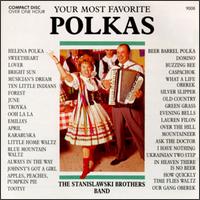 Stanislawski Brothers - Your Most Favorite Polkas lyrics