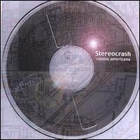 Stereocrash - Cosmic Americana lyrics