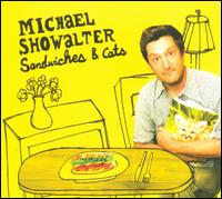 Michael Showalter - Sandwiches & Cats lyrics