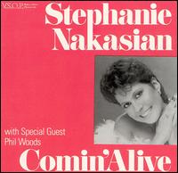 Stephanie Nakasian - Comin' Alive lyrics