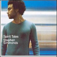 Stephen Simmonds - Spirit Tales lyrics