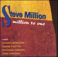 Steve Million - Million to One [live] lyrics