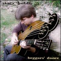 Stacy Hobbs - Beggars Dance lyrics