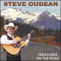 Steve Oudean - Treasures on the Road lyrics