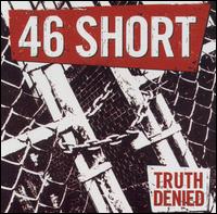 46 Short - Truth Denied lyrics