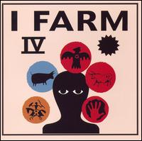 I Farm - I Farm IV lyrics