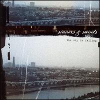 Sinners & Saints - The Sky Is Falling lyrics