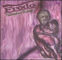 Frodo - Philosophy of Ecstasy lyrics