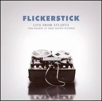 Flickerstick - Live from Atlanta lyrics