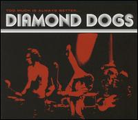 Diamond Dogs - Too Much Is Always Better Than Not Enough lyrics