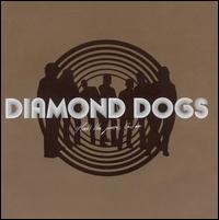 Diamond Dogs - That's the Juice I'm On lyrics