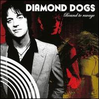 Diamond Dogs - Bound to Ravage lyrics