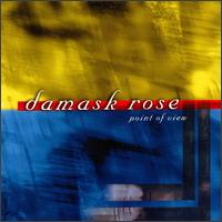 Damask Rose - Point of View lyrics