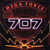 707 - Mega Force lyrics