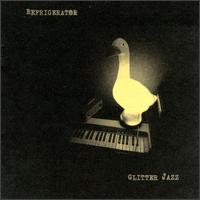 Refrigerator - Glitter Jazz lyrics