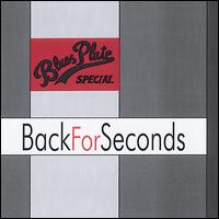 Blue Plate Special - Back for Seconds lyrics