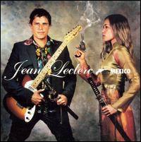Jean Leclerc - Mexico lyrics