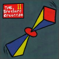 The Brothers Creeggan - Brothers Creeggan, Vol. 2 lyrics