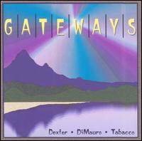 John Tabacco - Gateways lyrics