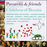 Luciano Pavarotti - Together for the Children of Bosnia lyrics