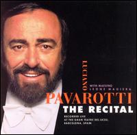 Luciano Pavarotti - The Recital lyrics