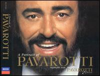 Luciano Pavarotti - A Portrait of Pavarotti lyrics