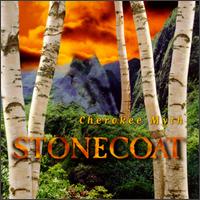 Stonecoat - Cherokee Myth lyrics