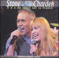 Stone & Charden - Il y a du Soleil Sur la France [live] lyrics