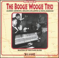 Boogie Woogie Trio - The Best of the Boogie Woogie Trio lyrics