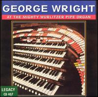 George Wright - At the Mighty Wurlit lyrics