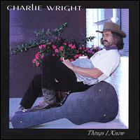 Charlie Wright - Things I Know lyrics
