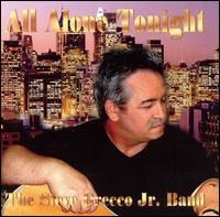 Steve Greco Jr. Band - All Alone Tonight lyrics