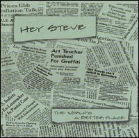 Hey Stevie - The World's a Better Place lyrics