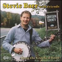 Stevie Barr - Along the Crooked Road lyrics
