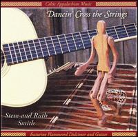 Steve And Ruth Smith - Dancin' Cross The Strings lyrics